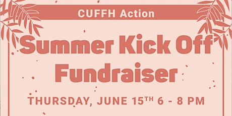 Summer Kick Off Fundraiser