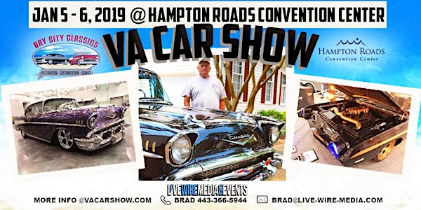VA Car Show Jan 5 -6, 2019 Online Reg is Closed, YOU CAN STILL REGISTER ONS...