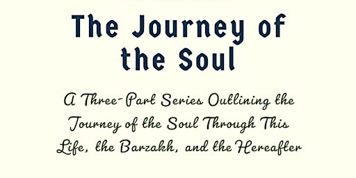 The Journey of the Soul (Part Two) primary image