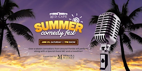 Mid-Cape Summer Comedy Fest
