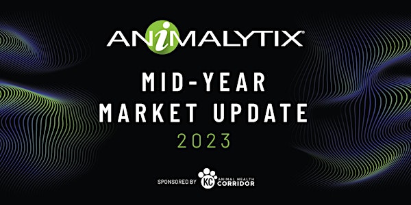 2023 Mid-Year Animalytix Market Update