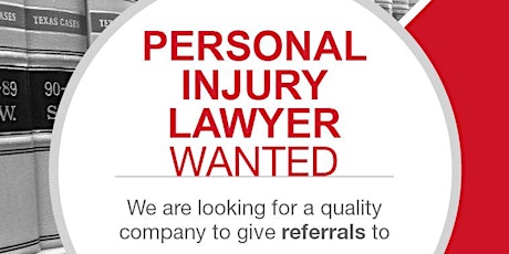 Personal Injury Attorneys Wanted