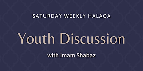 Weekly Youth Halaqa
