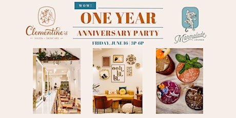 Clementine's Salon & Marmalade Lounge One-Year Anniversary Party