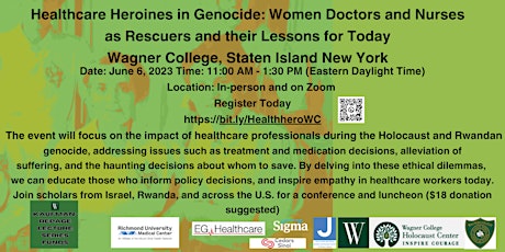 Confronting Ethical Dilemmas in Medicine During Genocide: Conference June 6