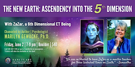 The New Earth: Ascendency Into the Fifth Dimension with ZaZar