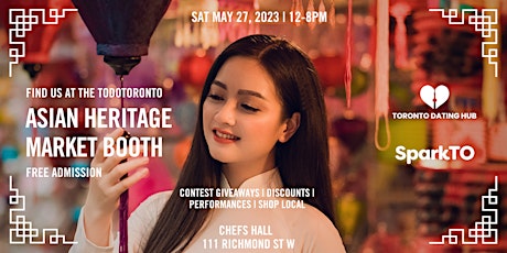 Toronto Dating Hub @ Asian Heritage Month Popup Market - FREE ADMISSION