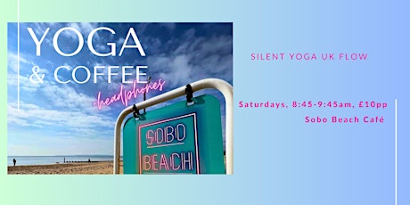 Yoga & Coffee - Southbourne Beach