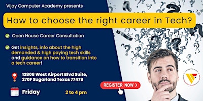 OPEN HOUSE @ VCA Houston : How to choose the right career in IT?