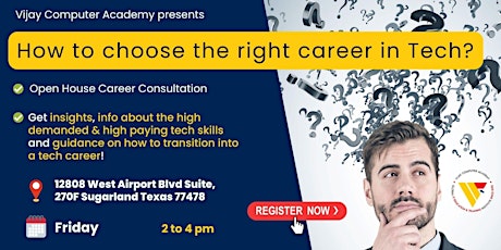 Imagen principal de OPEN HOUSE @ VCA Houston : How to choose the right career in IT?