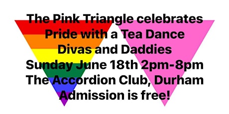 The Pink Triangle Celebrates Pride with a Tea Dance: Divas and Daddies