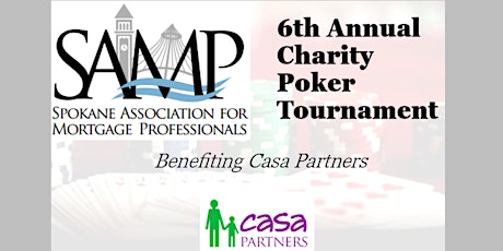 SAMP 6th Annual Charity Poker Tournament Benefiting Casa Partners