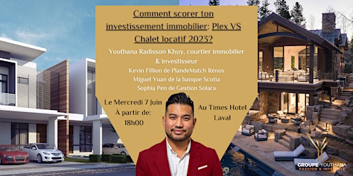 Comment scorer ton investissement immobilier: Plex VS Chalet locatif 2023?