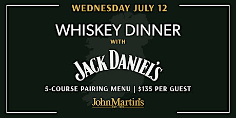 Whiskey Dinner with Jack Daniel's