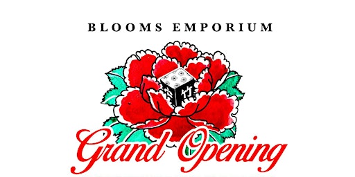 Imagen principal de Blooms Emporium Opening Reception