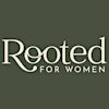 Logotipo da organização Rooted For Women