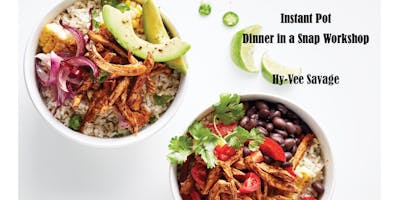 Hy-Vee Savage: Instant Pot - Dinner in a Snap Workshop