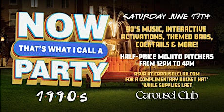 Now That's What I Call A 90's Party at Carousel Club - Day 2