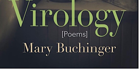 Lily Poetry Review Books Launches Virology by Mary Buchinger