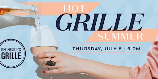 Hot Grille Summer - Irvine