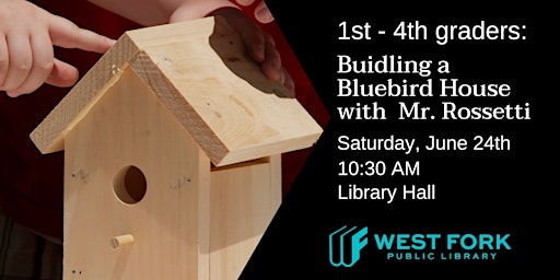 1st-4th Graders: Build a Bluebird House primary image