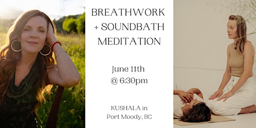 Breathwork + Soundbath Meditation in Port Moody primary image