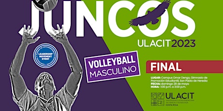 Sello Azul: Volleyball  Masculino  ULACIT  FINAL - JUNCOS 2023