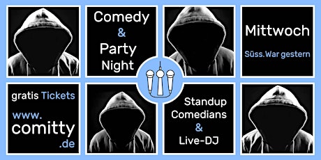 Comedy & Party Night ⭐Profi-Comedians & Newcomer ⭐Standup & Live-DJ ⭐Berlin