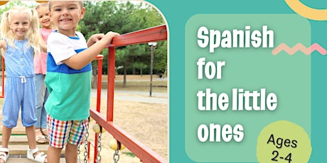FREE trial Spanish class at Michillinda Park- AGES 2-4