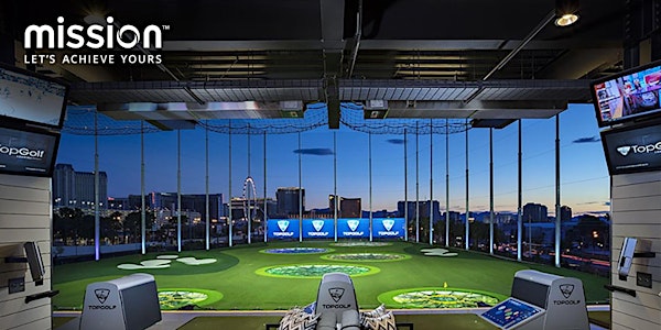 Afterhours Topgolf with Mission