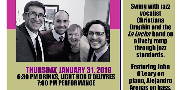 Straighten Up and Fly Right! Evening of Jazz.