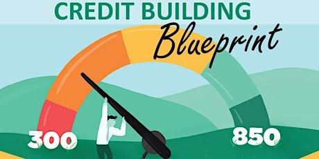 Credit Building Blueprint - by Chad Murray primary image