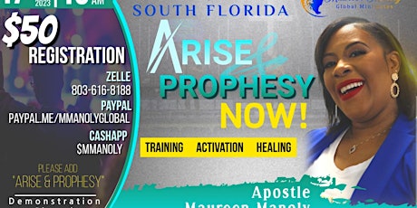 South Florida, Arise & Prophesy Now