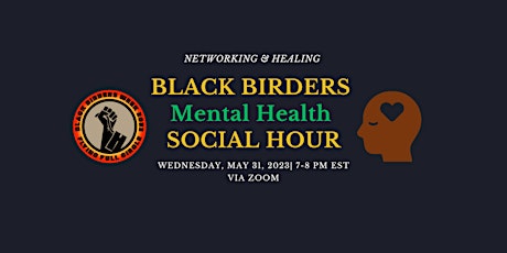 Black Birders Mental Health Social Hour