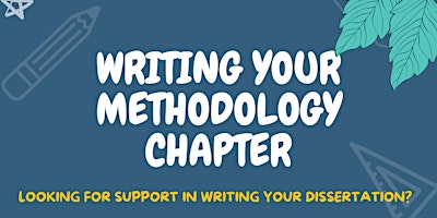 Writing Your Methodology Chapter Workshop primary image