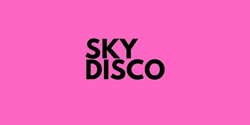 Sky Disco this Sunday primary image