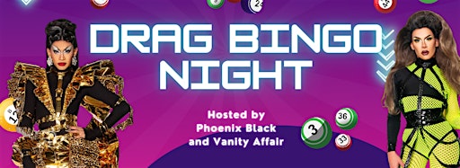 Collection image for BINGO NIGHT WITH PHOENIX BLACK AND VANITY AFFAIR