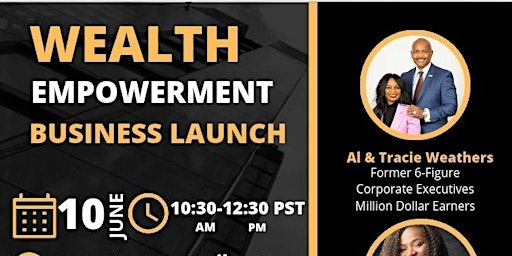 Wealth Empowerment Business Launch