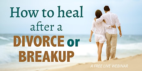 How to Heal From a Divorce or Breakup