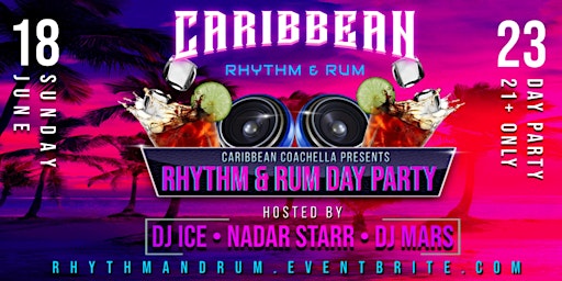 Imagen principal de TOP 40 Caribbean Coachella presents: Rhythm & Rum