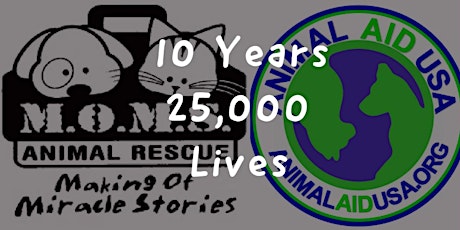 Animal Aid/M.O.M.S 10 Year Anniversary Celebration primary image