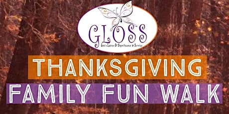 2018 GLOSS Thanksgiving Family Fun Walk primary image