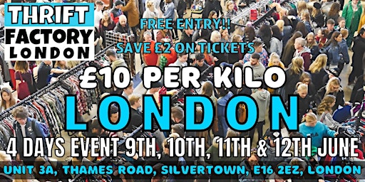 Thrift Factory London £10 Kilo Sale 9th, 10th, 11th & 12th June primary image