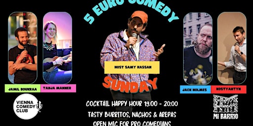 5 Euro Comedy. Your  funfilled Sunday night on a budget.