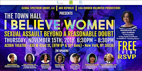 TOWN HALL - I Believe Women: Sexual Assault Beyond A Reasonable Doubt primary image