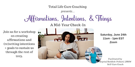Affirmations, Intentions + Things: A Mid-Year Check-In