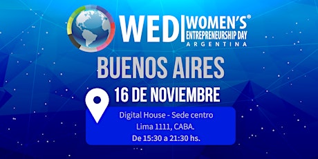 WED BUENOS AIRES 2018 - (Women’s Entrepreneurship Day Argentina) 