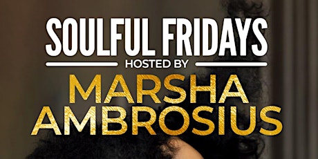 Marsha Ambrosius HOSTS  SOULFUL FRIDAYS |  6/2 | AIR Restaurant & Lounge