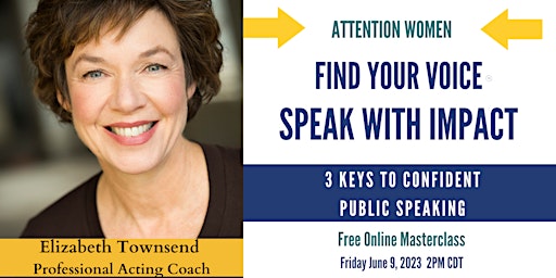 Attention Women Speakers: 3 Keys to Confident Public Speaking primary image