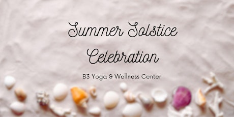 Summer Solstice Celebration